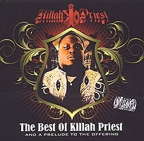 Best of Killah Priest & A Prelude to the Offering